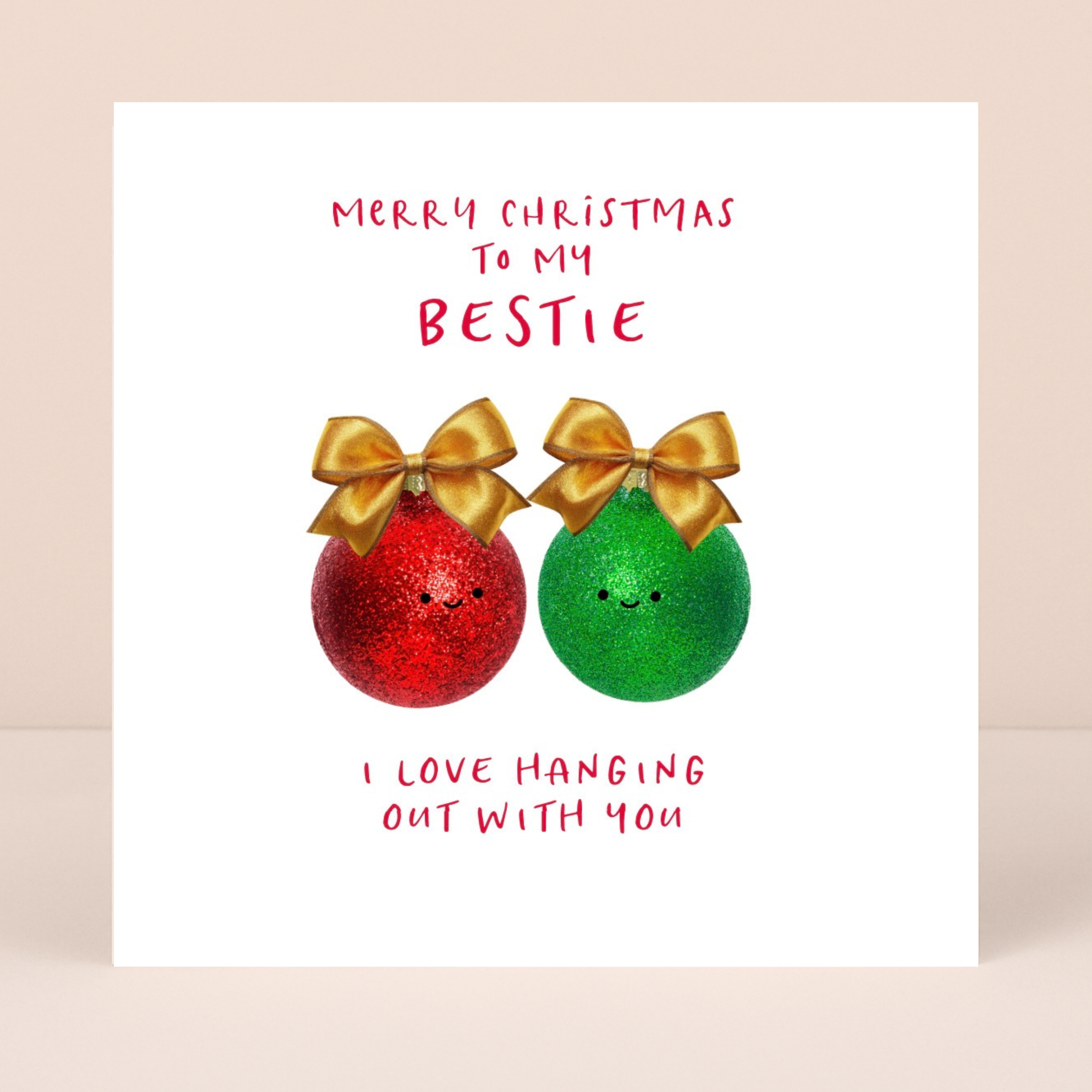 Petimo - Bestie Baubles Fun Cute Better Together Christmas Card