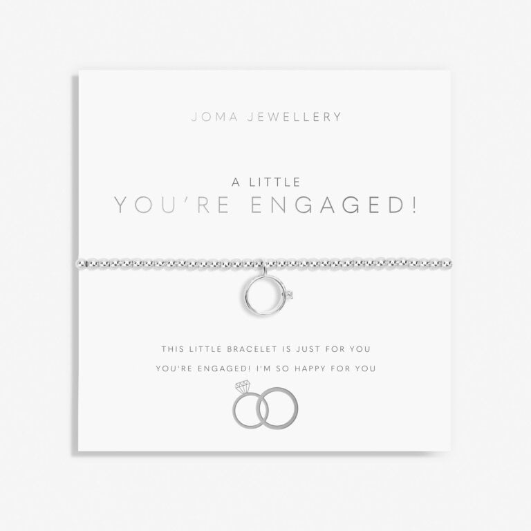 Joma a little You're Engaged Bracelet - More Than Just a Gift | Narborough Hall
