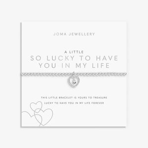 Joma A Little 'So Lucky To Have You In My Life' Bracelet - More Than Just a Gift | Narborough Hall