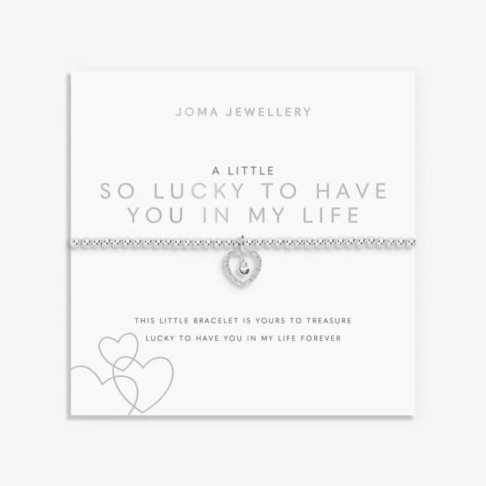 Joma A Little 'So Lucky To Have You In My Life' Bracelet - More Than Just a Gift | Narborough Hall