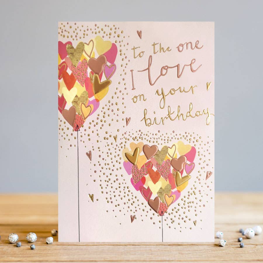 Louise Tiler - Hearts One I Love Birthday Card
