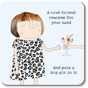 Rosie Made A Thing True Friend Coaster - More Than Just a Gift | Narborough Hall
