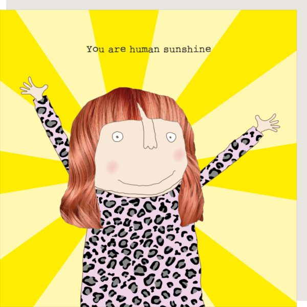 Rosie Made A Thing Human Sunshine Card - More Than Just a Gift | Narborough Hall