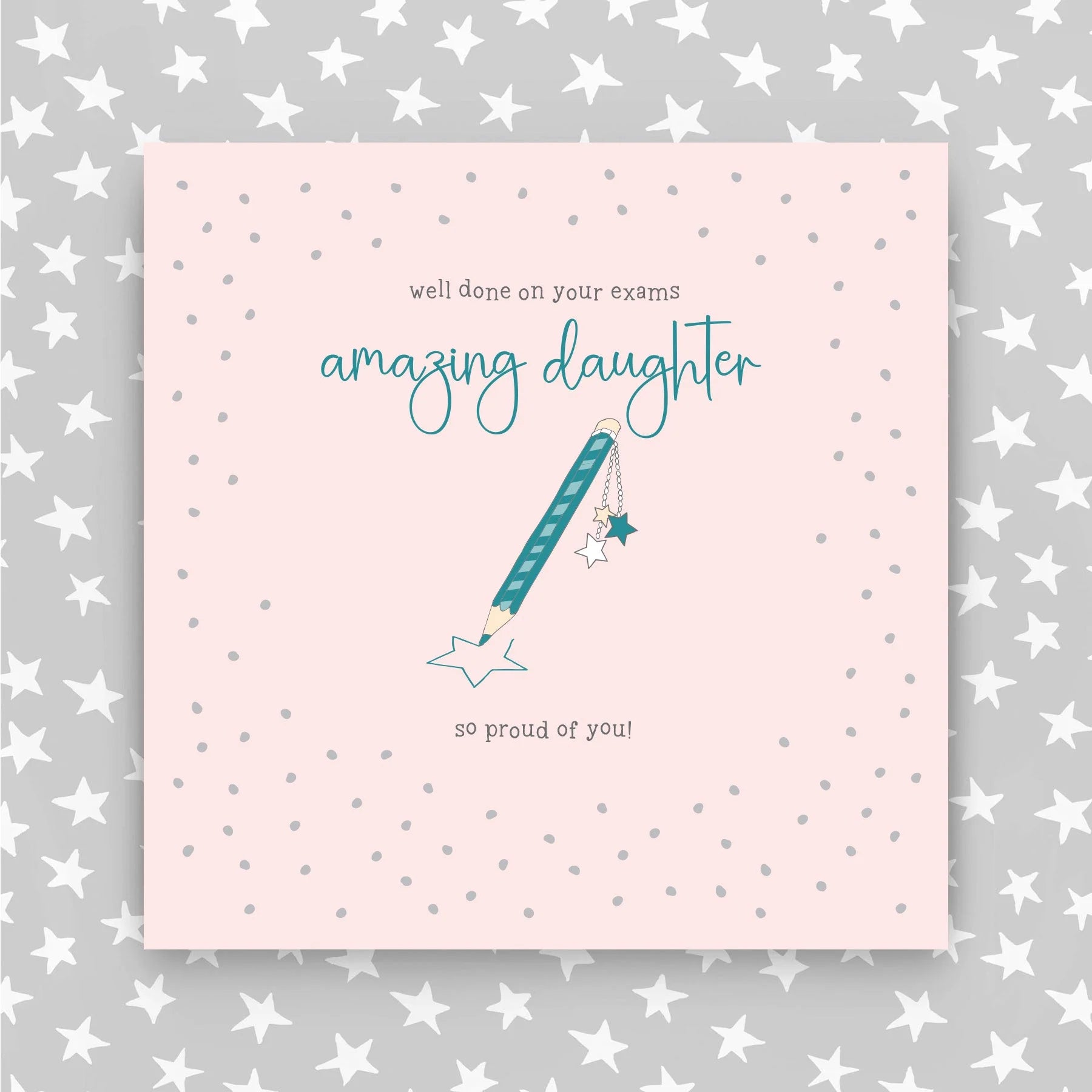 Well Done On Your Exams Daughter Card