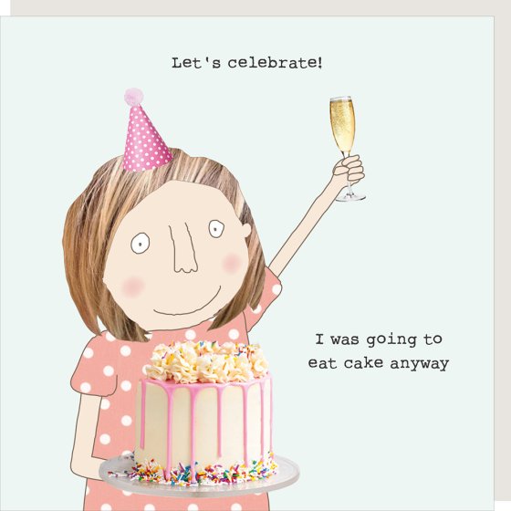 Rosie Made a Thing Cake Anyway Card - More Than Just a Gift | Narborough Hall