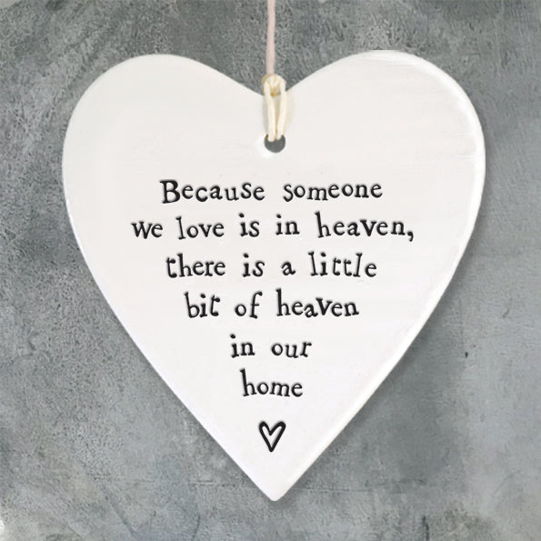 East Of India Porcelain Heart - Because Someone We love is in heaven - More Than Just a Gift | Narborough Hall