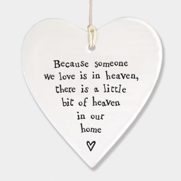 East Of India Porcelain Heart - Because Someone We love is in heaven - More Than Just a Gift | Narborough Hall