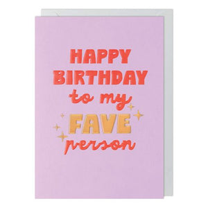 Glow Up Fave Person Birthday Card - More Than Just a Gift | Narborough Hall