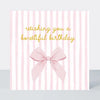 Beauregarde Pink Bows & Stripes Bowtiful Birthday Card