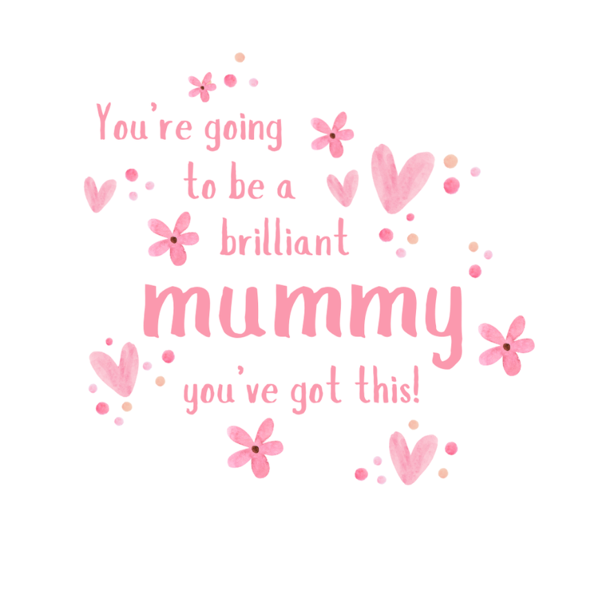 Petimo - You're Going to be a Brilliant Mummy Baby Pink Hearts Card