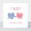 Petimo - Amazing Girlfriend Cute Hearts Better Together Card
