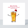Petimo - Brother Beer-illiant Funny Better Together Christmas Card