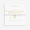 Joma Jewellery A Little 'Be Bold Be Brave Be Beautiful' Bracelet In Silver And Gold Plating |More Than Just A Gift