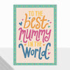 Fontfetti Best Mummy In The World Card