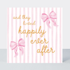 Petimo - Happily Ever After Pink Bows & Stripe Wedding Card