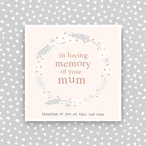 Molly Mae Loving Memory Of Your Mum Card - More Than Just a Gift | Narborough Hall
