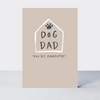 Wonderful You Dog Dad Card