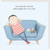 Rosie Made a Thing Happy Hour Nap Card