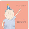 Rosie Made a Thing You've Still Got It Card