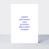 Quip Happy Birthday Card