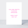Quip Pretty Awesome Card