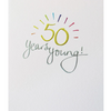 Mimosa 50 Years Young Card - More Than Just a Gift | Narborough Hall