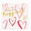 Whistlefish - Gorgeous Boyfriend Card