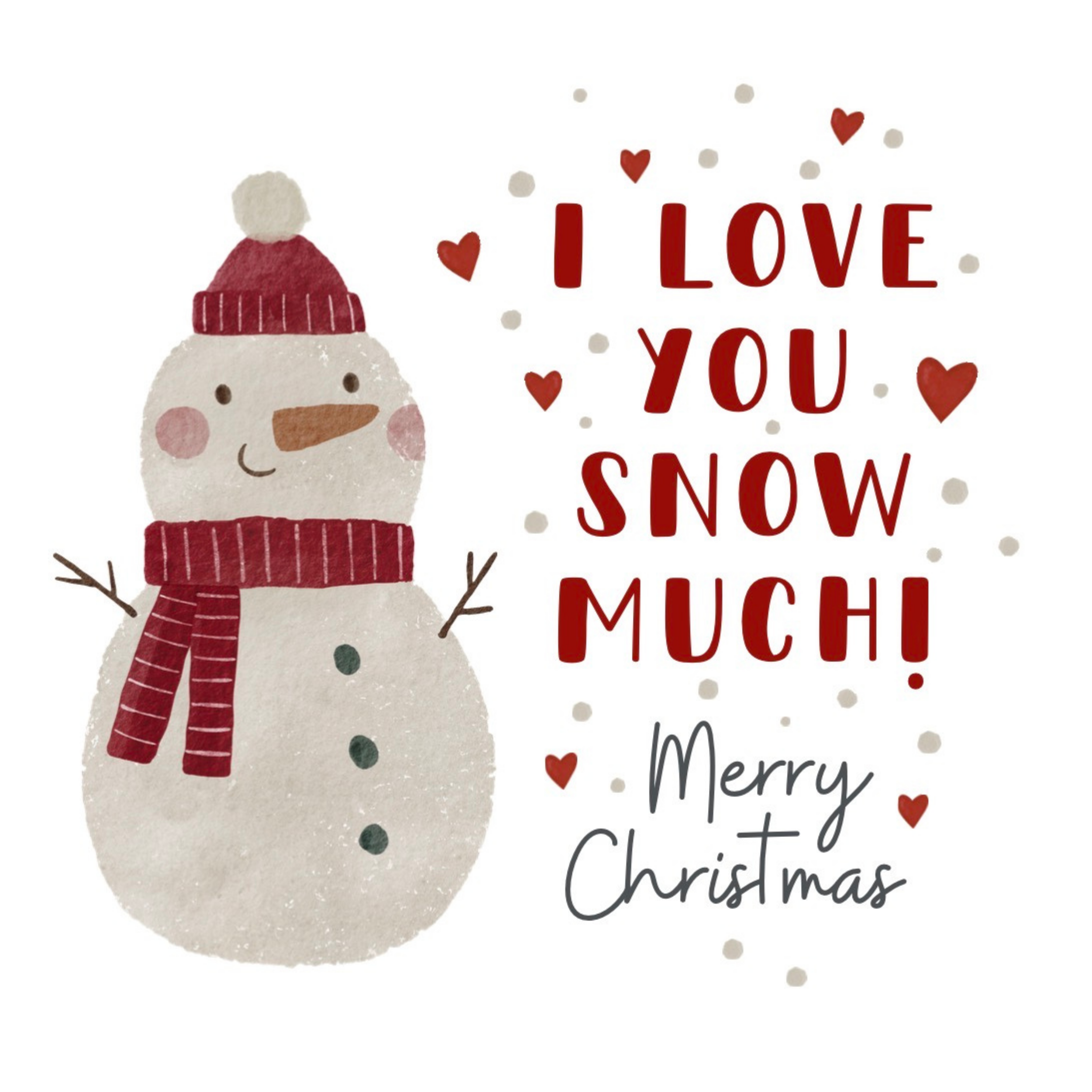 Petimo - Love You Snow Much Snowman Holly Jolly Christmas Card