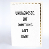 Musings & Mayhem Undiagnosed Card