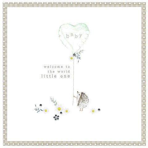 Baby, Welcome To The World Little One Card - More Than Just a Gift | Narborough Hall