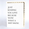 Musings & Mayhem What a Shit Show Card