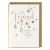 Starlet Lovely Friend Birthday Card - More Than Just a Gift | Narborough Hall