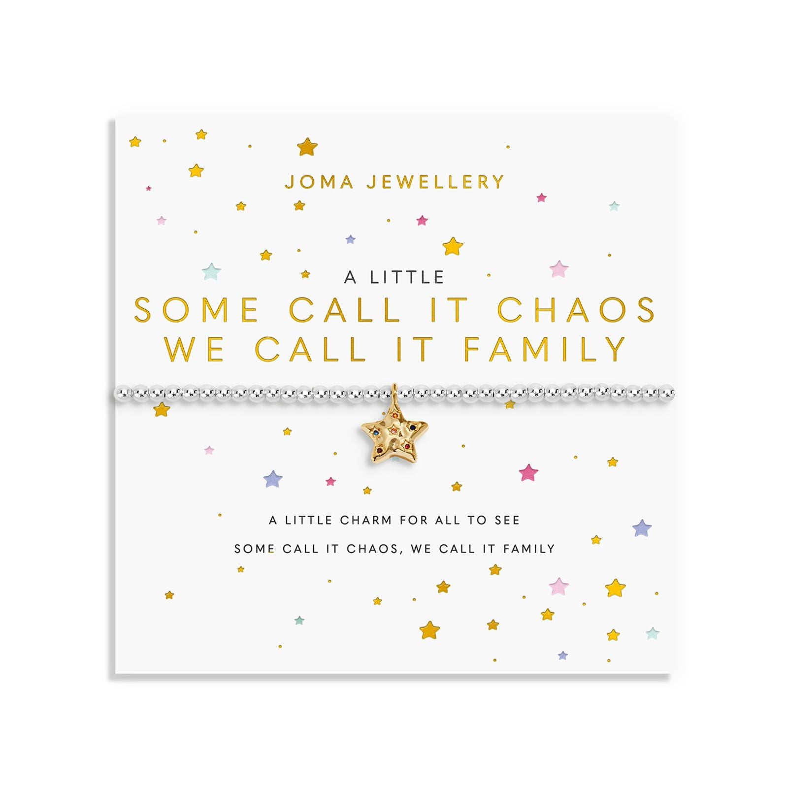 Joma Jewellery A Little Some Call It Chaos We Call It Family bracelet