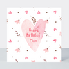 Sweet Hearts Mum Birthday Card - More Than Just a Gift | Narborough Hall