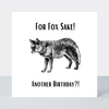 Law Of The Jungle For Fox Sake Birthday Card - More Than Just a Gift | Narborough Hall