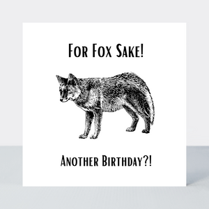Law Of The Jungle For Fox Sake Birthday Card - More Than Just a Gift | Narborough Hall