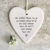 East Of India No Matter Where Porcelain Round Hanging Heart - More Than Just a Gift | Narborough Hall