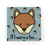 Jellycat if I were a Fox Board Book